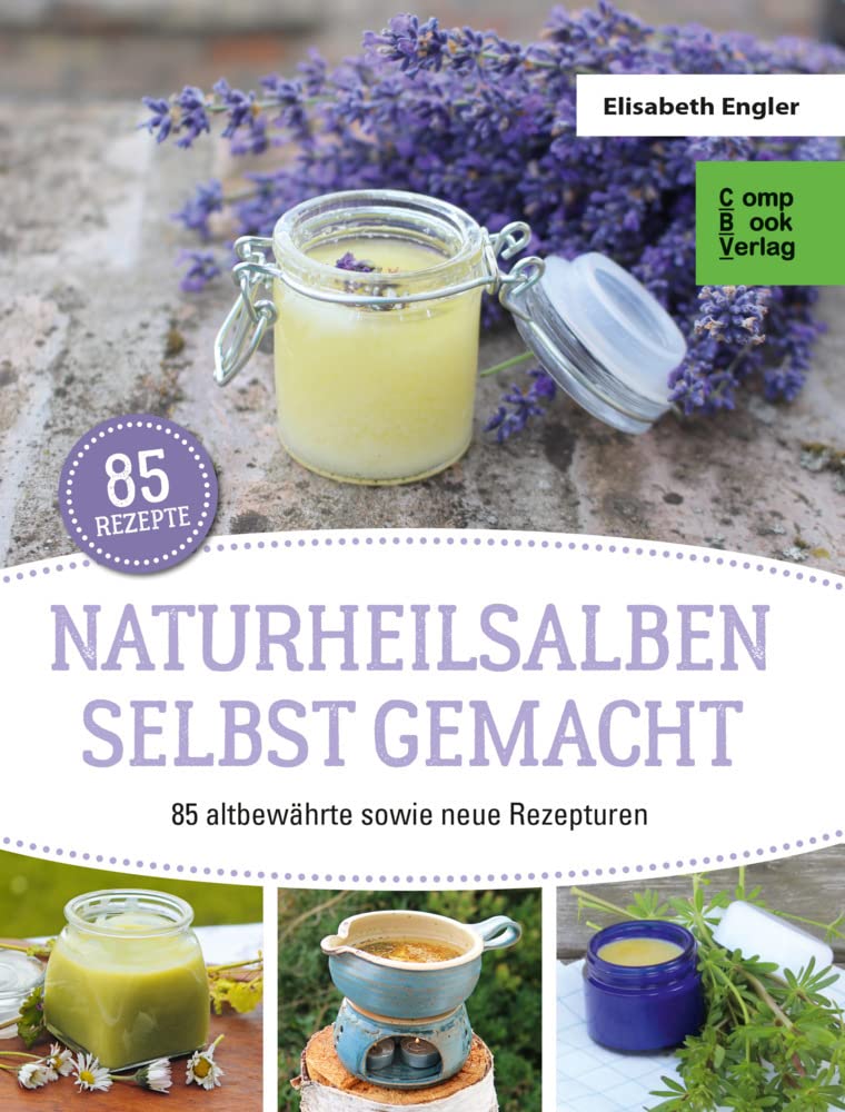 Naturheilsalben selbstgemacht Medicine