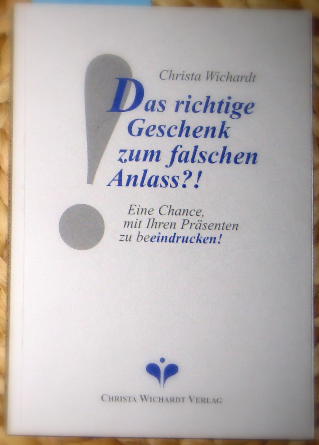 Das richtige Geschenk zum falschen Anlass. Eine Chance, mit Ihren Präsenten zu beeindrucken Social Sciences