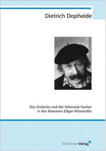 Das Groteske und der Schwarze Humor in den Romanen Edgar Hilsenraths (Livre en allemand) International