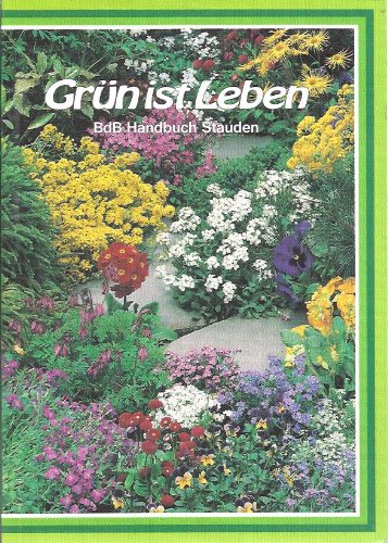 BdB Handbuch, Band 3: Stauden, Gräser, Farne, Sumpf- und Wasserpflanzen Books