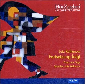 Fortsetzung folgt. Prosa zum Tage: Glossen, Satiren, Feuilletons, Essais Leisure, Home & Garden