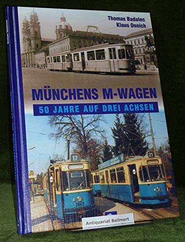 Münchens M-Wagen. 50 Jahre auf drei Achsen Leisure, Home & Garden