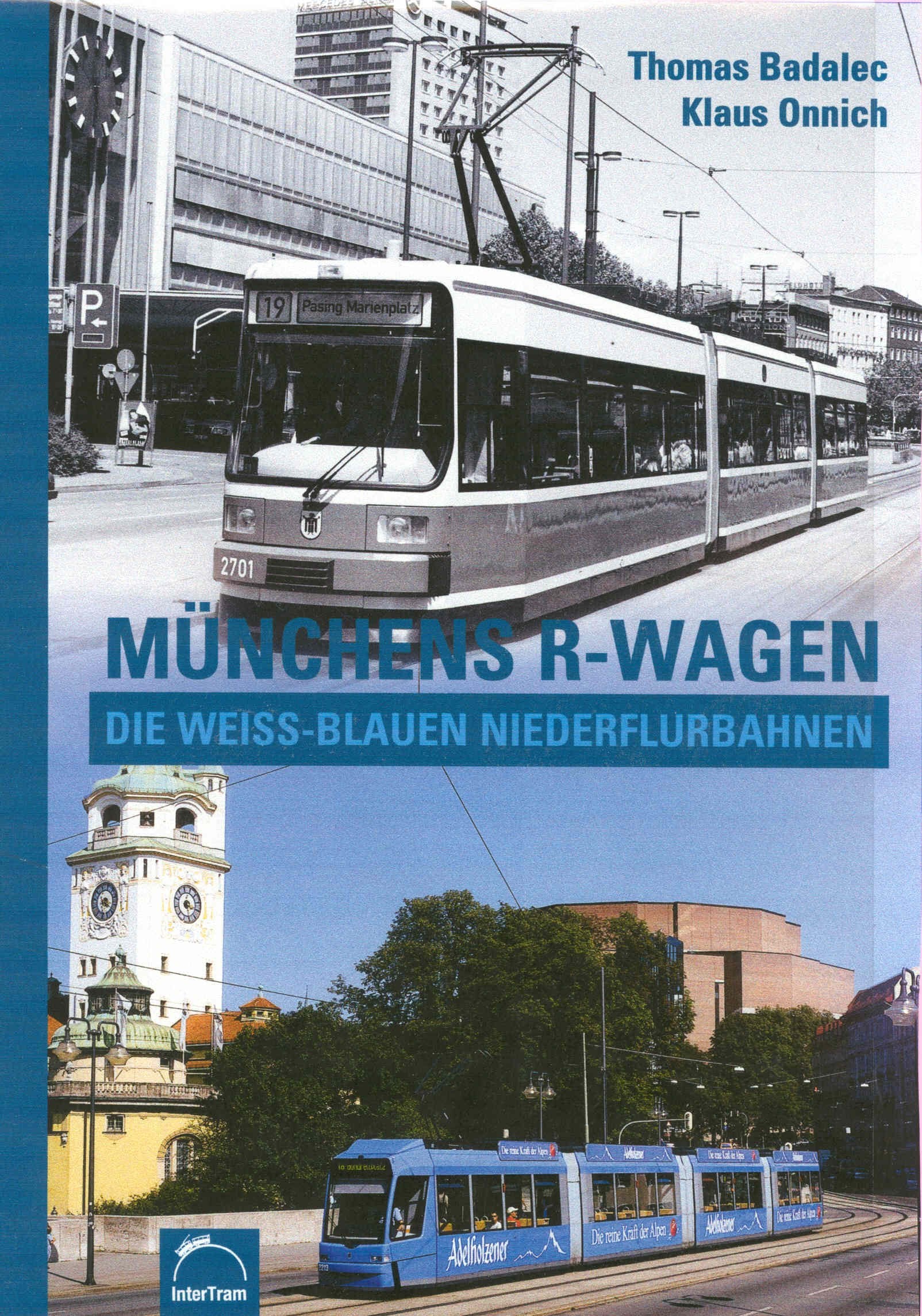 Münchens R-Wagen: Die weiß-blauen Nierderflurwagen Leisure, Home & Garden