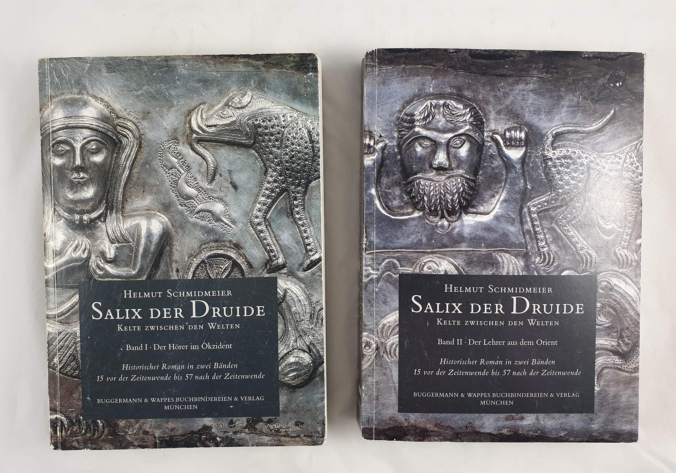 Salix der Druide. Kelte zwischen den Welten. Band 1: Der Hörer im Okzident. Band 2: Der Lehrer aus dem Orient Books