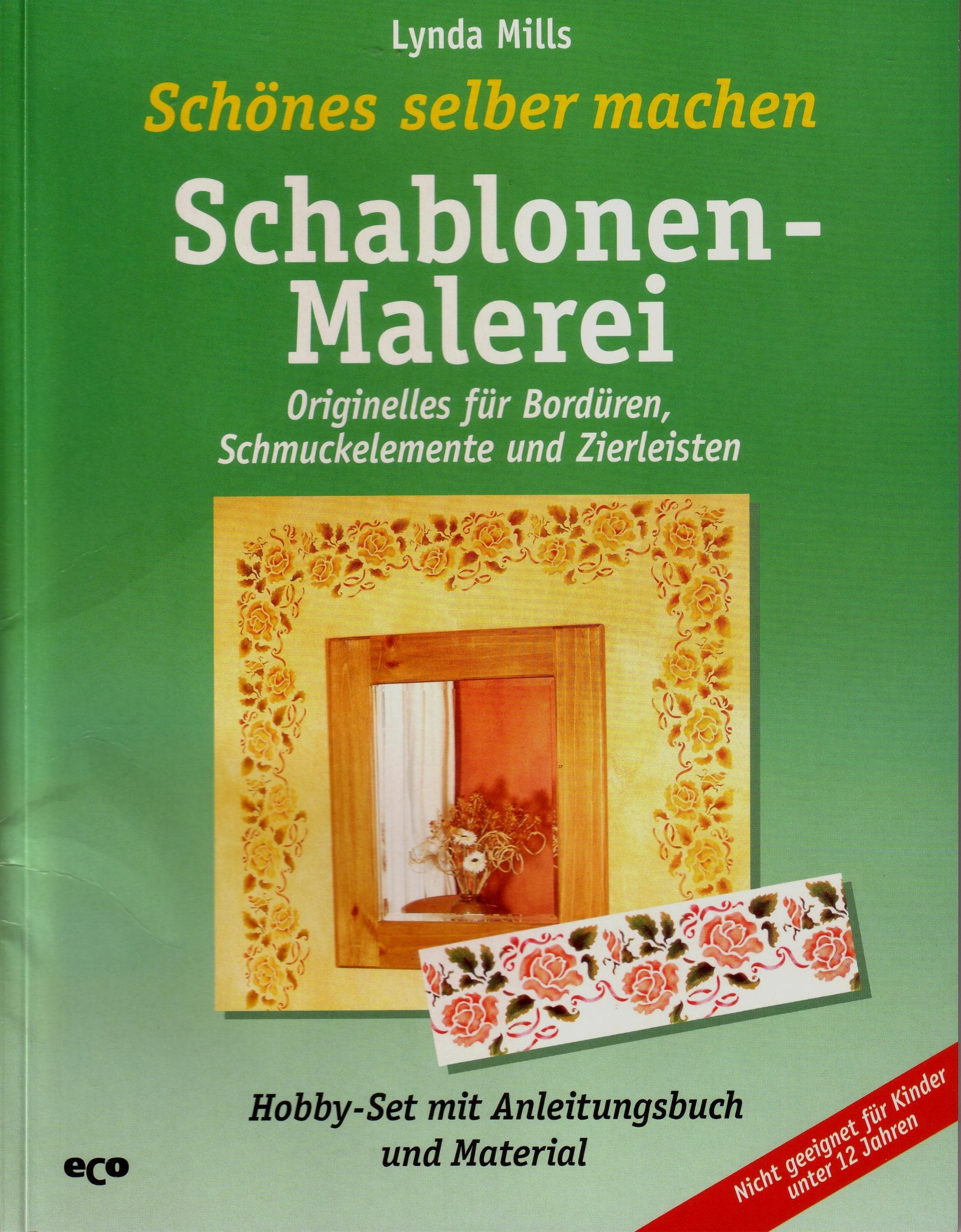 Schönes selber machen. Schablonen-Malerei Books