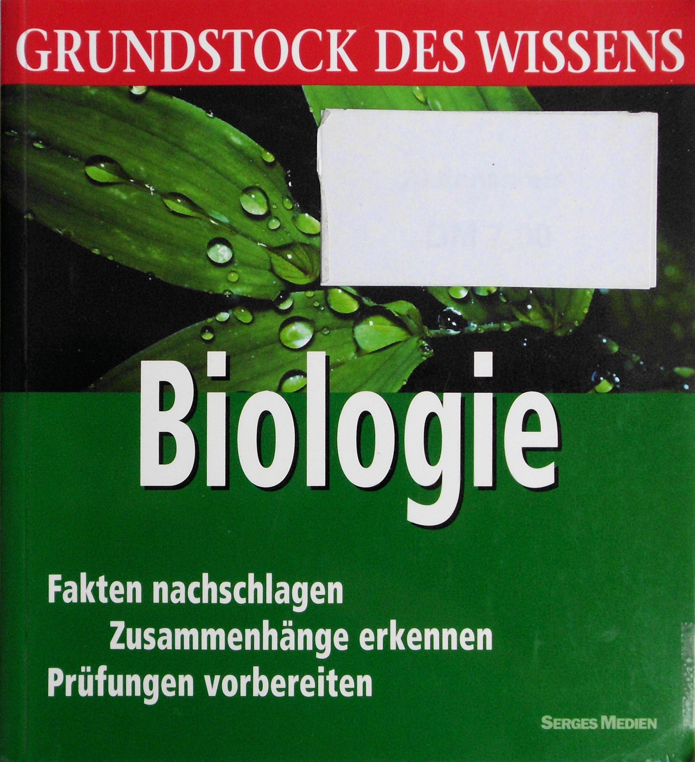 Grundstock des Wissens: Biologie Study Guides