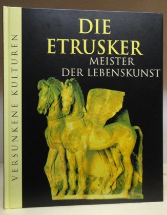 Die Ertrusker - Meister der Lebenskunst Books