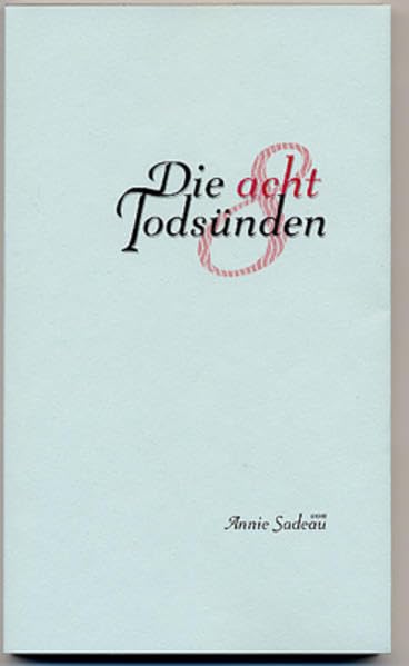 Die 8 Todsünden: Erotischer Roman Classics