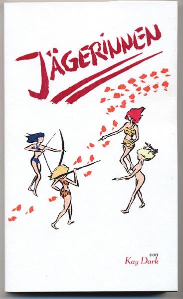 Jägerinnen: Erotischer Roman Classics