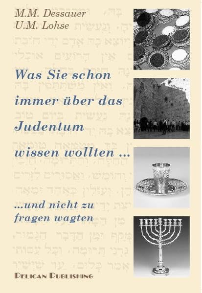 Was Sie schon immer über das Judentum wissen wollten... und nicht zu fragen wagten Religion & Esotericism