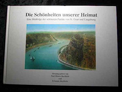 Die Schönheiten unserer Heimat: Eine Bildfolge der schönsten Punkte von St. Goar und Umgebung Travel