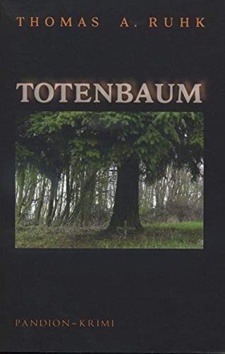 Totenbaum (Okkult-Krimi-Reihe) Contemporary literature