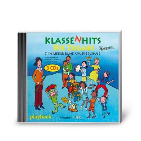 Klassenhits - Die Zugabe: 71 1/2 Lieder rund um die Schule, 3 Playback-CD´s Sheet Music