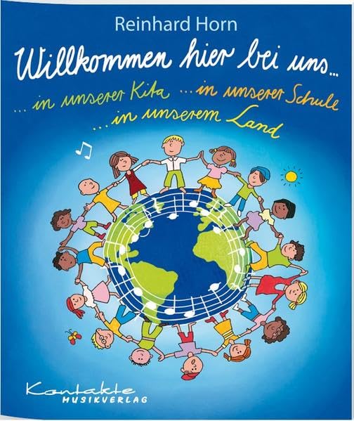 Willkommen hier bei uns: ... in unserer Kita ... in unserer Schule ... in unserem Land Non-fiction