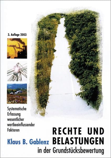 Rechte und Belastungen in der Grundstücksbewertung Law