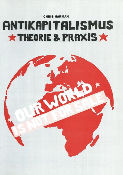 Antikapitalismus: Theorie und Praxis (Edition Aurora) Books