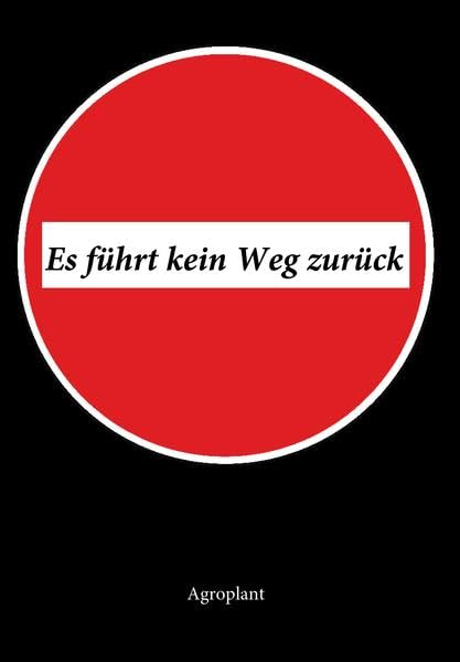 Es führt kein Weg zurück: Sechzehn Geschichten für Männer - Band 2 der Geschichten vom Tao Leisure, Home & Garden