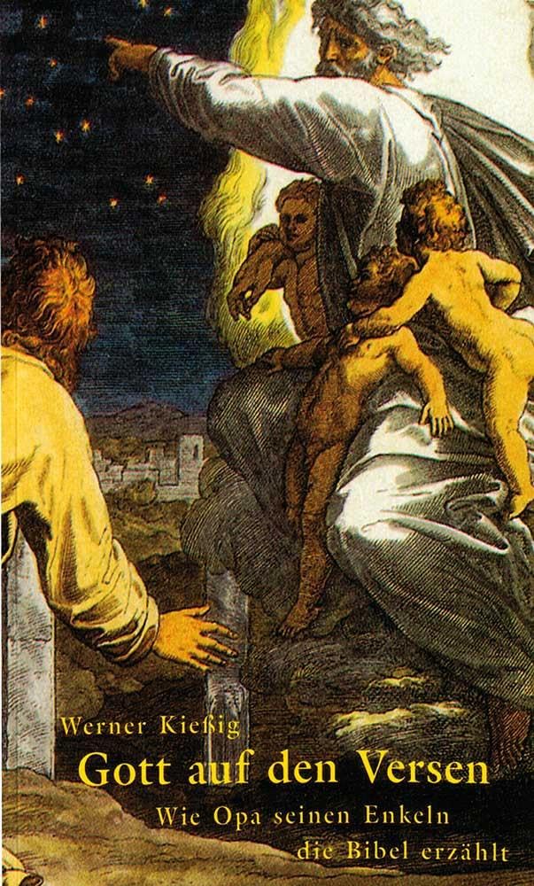 Gott auf den Versen: Wie Opa seinen Enkeln die Bibel erzählt Religion & Esotericism