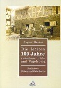 Die letzten 100 Jahre zwischen Rhön und Vogelsberg. Anekdoten, Sitten und Gebräuche Books