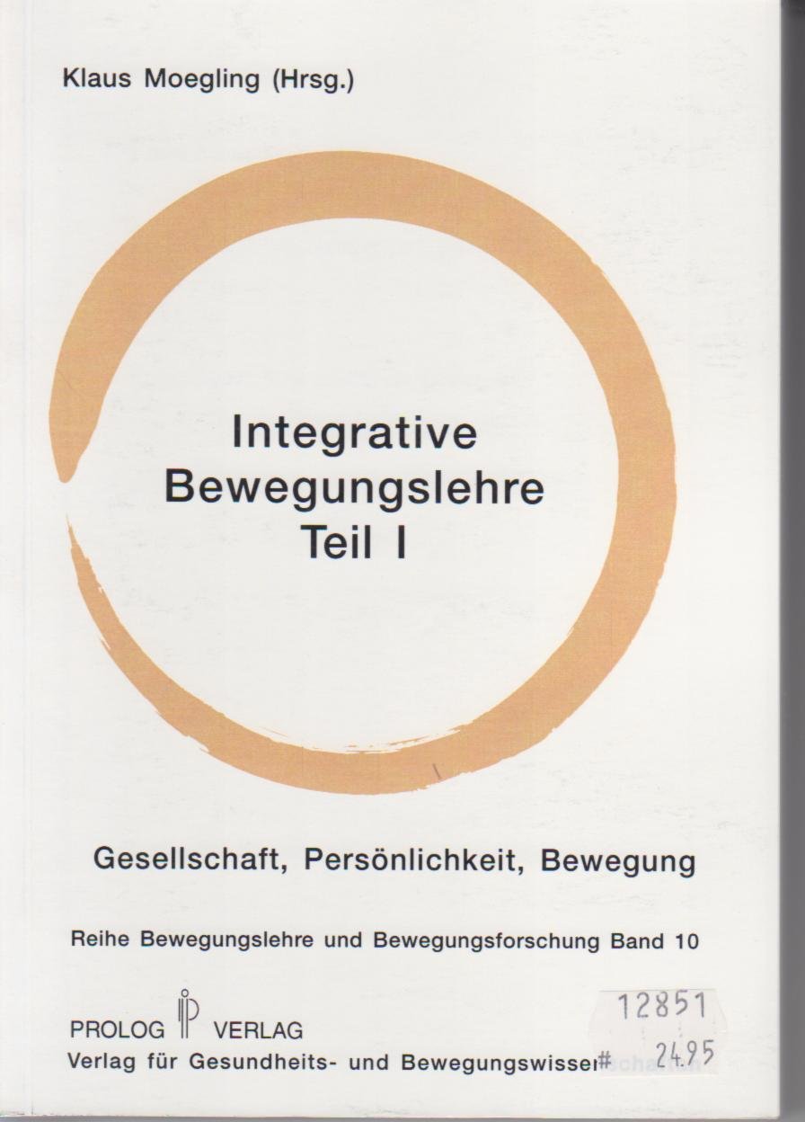 Integrative Bewegungslehre, Teil 1: Gesellschaft, Persönlichkeit, Bewegung Leisure & Fun