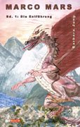 Marco Mars. Science-Fiction /Fantasy-Roman für Jugendliche / Die Entführung Contemporary literature