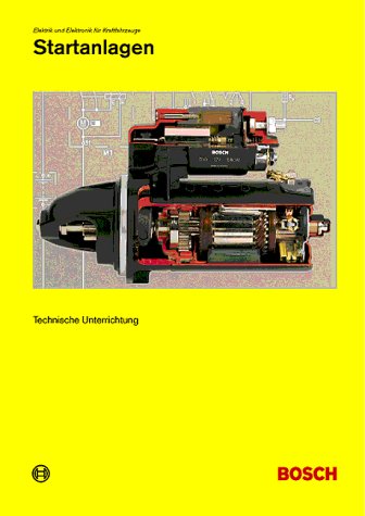 Startanlagen. Elektrik und Elektronik für Kfz Business & Technology