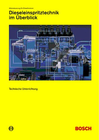 Dieseleinspritztechnik im Überblick Business & Technology Books