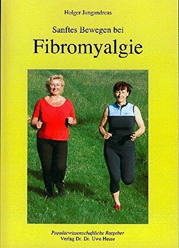 Sanftes Bewegen bei Fibromyalgie Health, Nutrition & Fitness