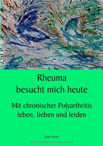 Rheuma besucht mich heute book