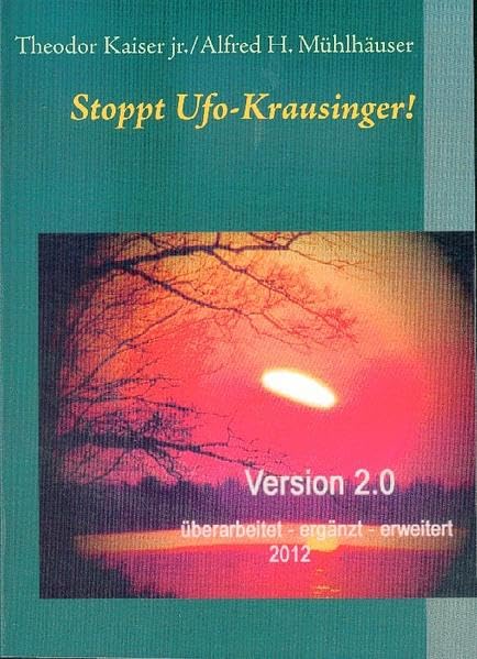 Stoppt Ufo-Krausinger!: Version 2.0 Contemporary literature Books
