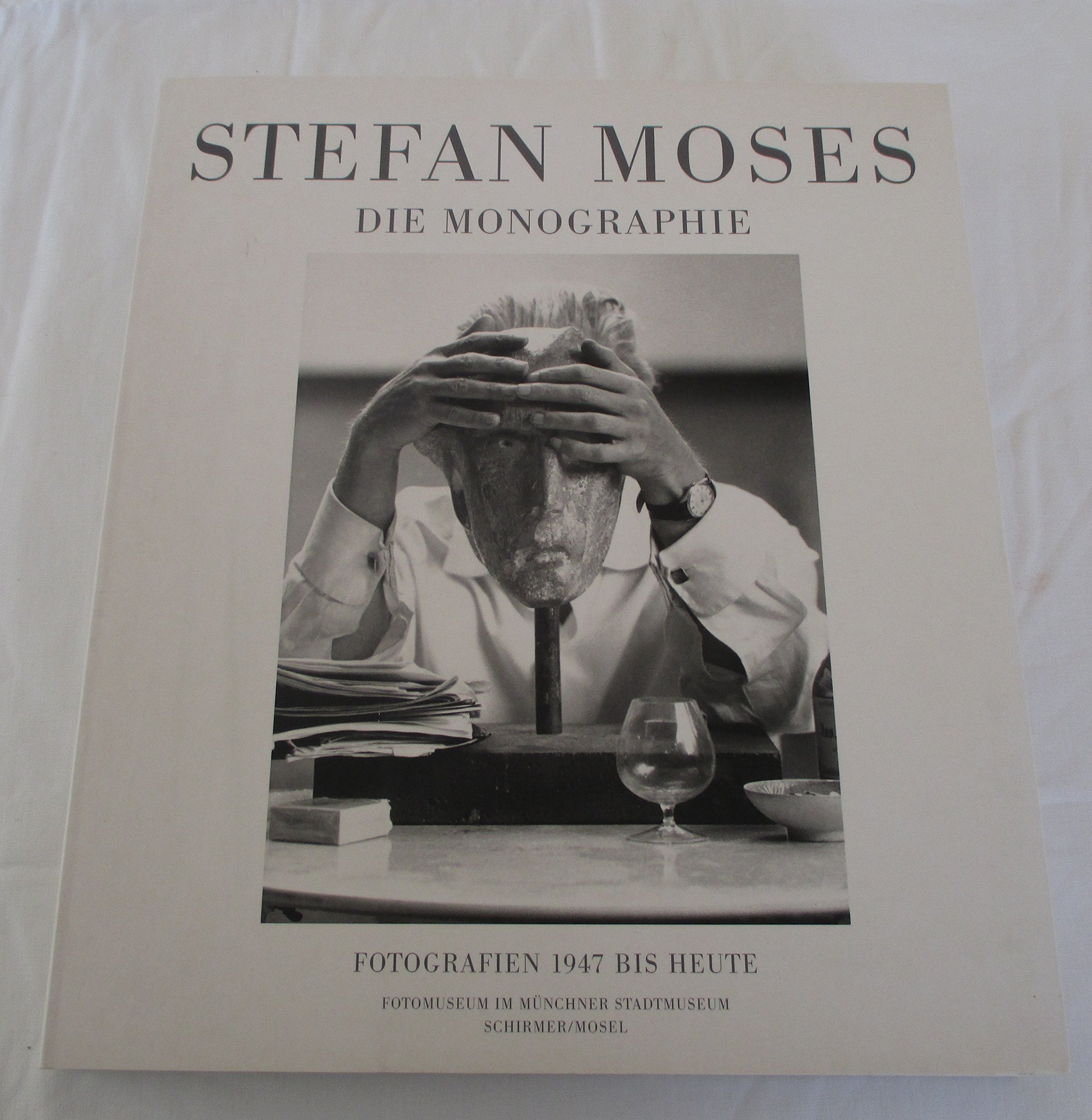 Stefan Moses: Die Monografie. Fotografien 1947 bis heute Art & Literature