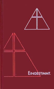 Eingestimmt. Gesangbuch des Katholischen Bistums der Alt-Katholiken in Deutschland Books