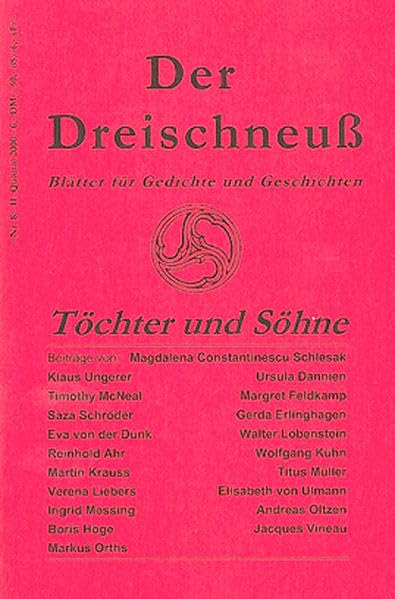 Töchter und Söhne: Zeitschrift für Literatur - Der Dreischneuß Nr. 8 - Poetry