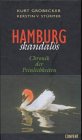 Hamburg skandalös. Chronik der Peinlichkeiten Books