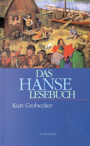 Das Hanse-Lesebuch Politics & History