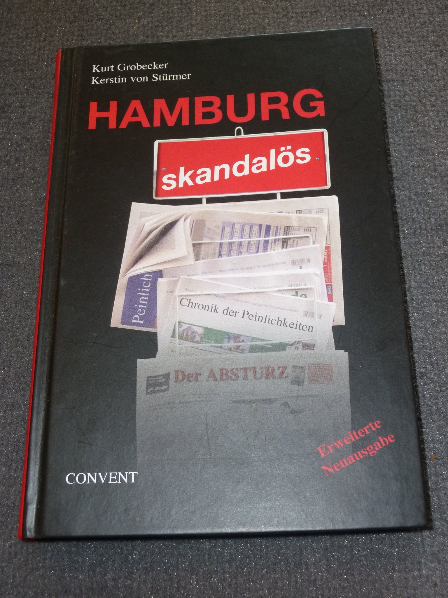 Hamburg skandalös: Chronik der Peinlichkeiten Humour & Satire
