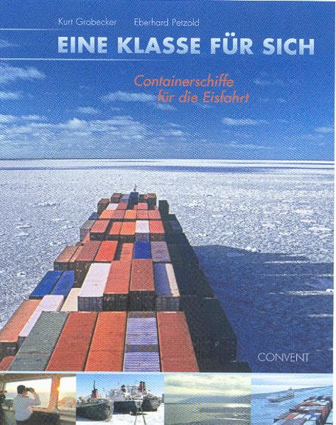 Eine Klasse für sich: Containerschiffe für die Eisfahrt Business & Technology