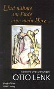 Und nähme am Ende eine mein Herz... Poetry