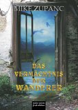 Das Vermächtnis der Wanderer: Fantasy-Roman Fantasy & Sci-Fi
