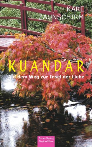 Kuandar: Auf dem Weg zur Insel der Liebe Books