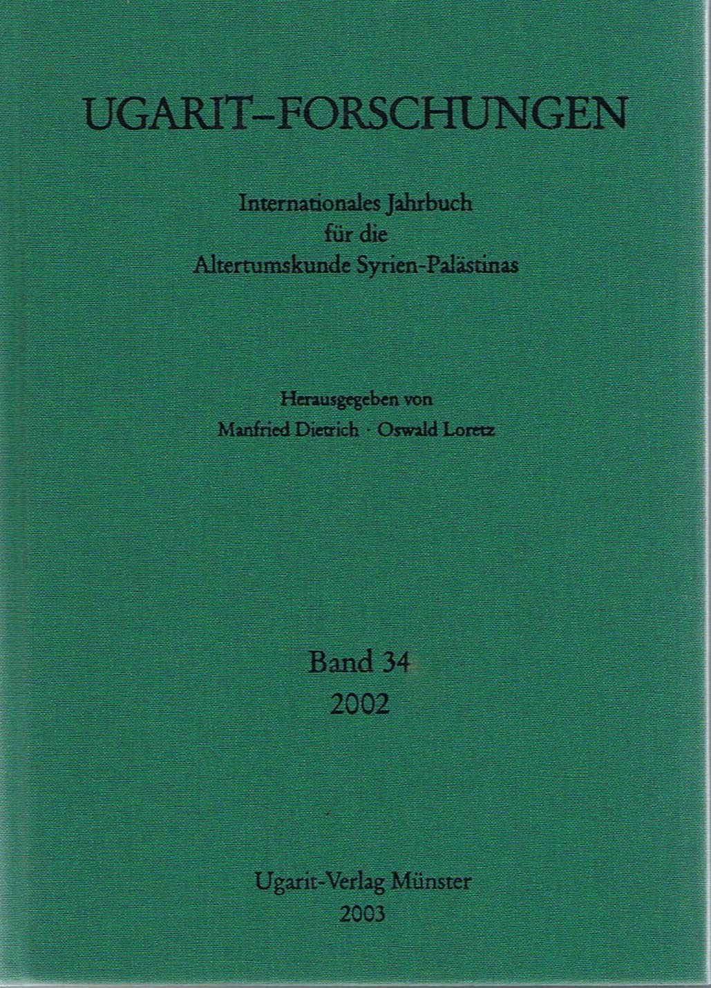 Ugarit-Forschungen. Jahrbuch (Ugarit-forschungen. Jahrbuch, 34, Band 34) Politics & History