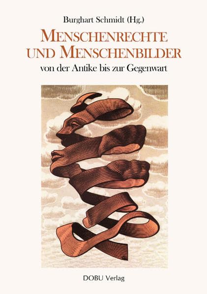Menschenrechte und Menschenbilder von der Antike bis zur Gegenwart Law