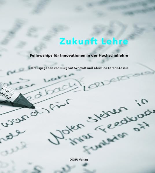 Zukunft Lehre: Fellowships für Innovationen in der Hochschullehre Books