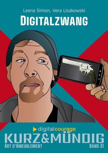 Digitalzwang (kurz&mündig: Wissensreihe) Books