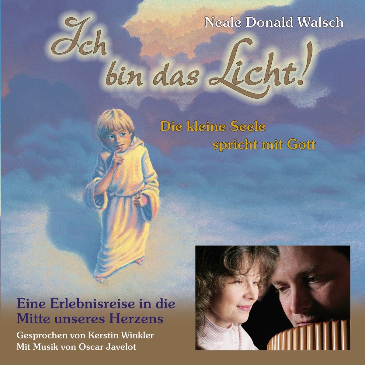 Ich bin das Licht: Die kleine Seele spricht mit Gott - Eine Erlebnisreise in die Mitte unseres Herzens (Edition Sternenprinz) Religion & Esotericism