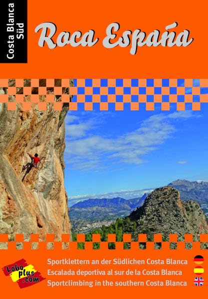 Roca Espana Costa Blanca Süd: Costa Blanca Süd book