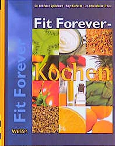 Fit Forever, Kochen Health, Nutrition & Fitness Books