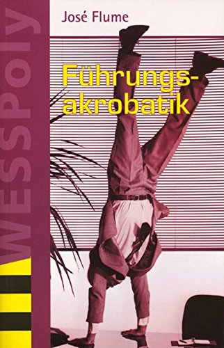 Führungsakrobatik Law