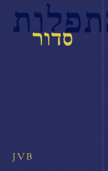 Seder ha-Tefillot: Das jüdische Gebetbuch für Schabbat und Wochentage. Hebräisch-Deutsch Religion & Esotericism