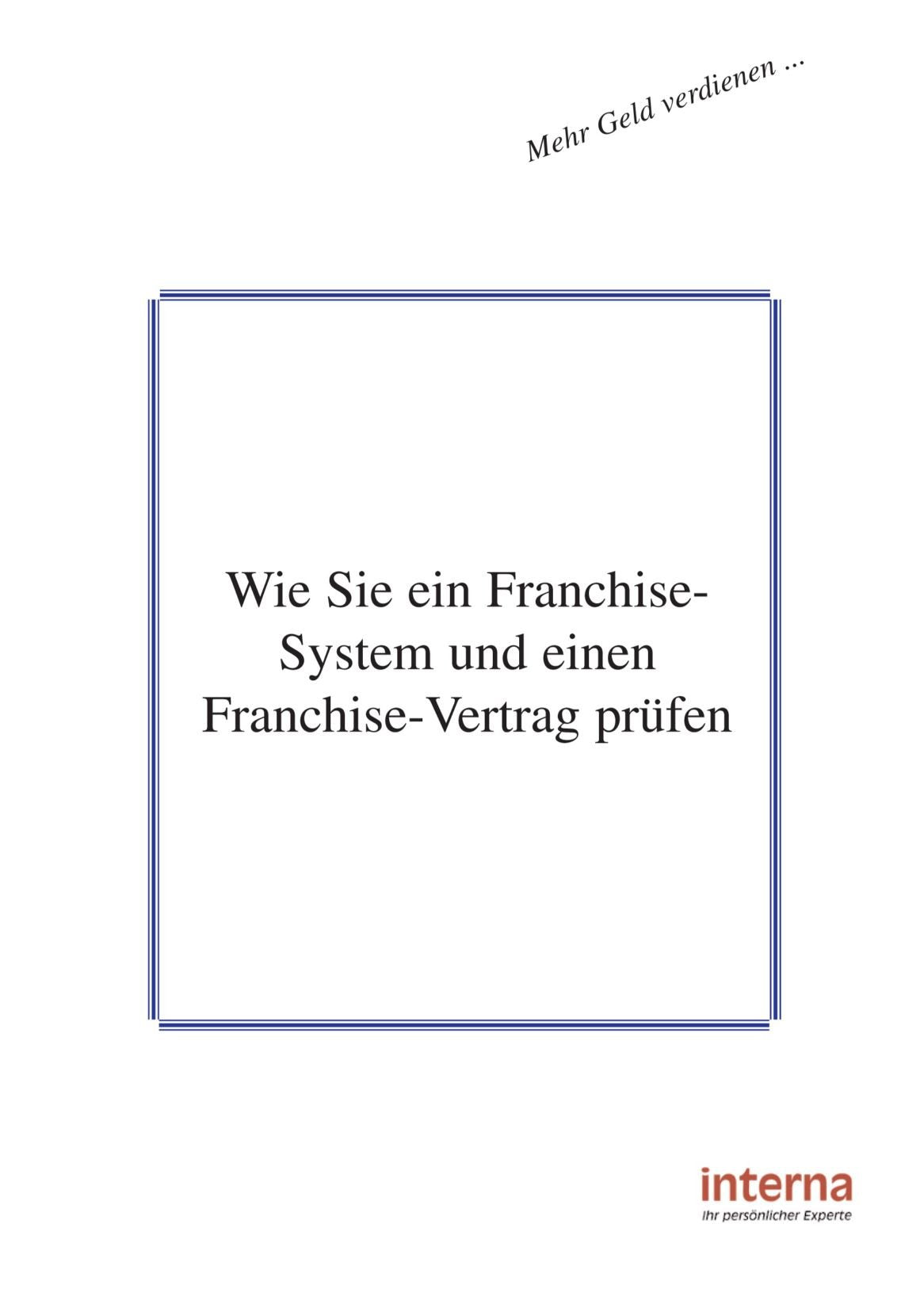 Wie Sie ein Franchise-System und einen Franchise-Vertrag prüfen Law